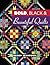Bold, Black & Beautiful Quilts (Love to Quilt)