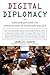 Digital Diplomacy: Conversations on Innovation in Foreign Policy