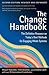 The Change Handbook: The De...