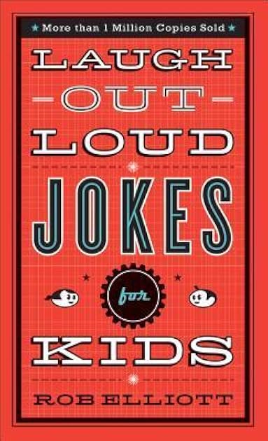 Laugh-Out-Loud Jokes for Kids
