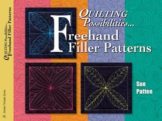 Quilting Possibilities...freehand Filler Patterns (Paperback)