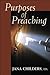 Purposes of Preaching by Jana Childers Purposes of Preaching by Jana Childers