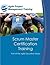 Scrum Master Certification Training by Dan Tousignant