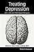 Treating Depression: MCT, C...