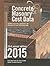 RSMeans Concrete & Masonry Cost Data 2015 by Steve Plotner