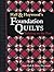 Hall and Haywood's Foundation Quilts: Building on the Past