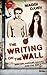 The Writing on the Wall by Maggi Dawn