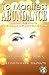 To Manifest Abundance: Look Beyond The Law Of Attraction