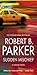 Sudden Mischief (A Spenser novel)