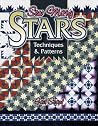 Sew Many Stars: Techniques & Patterns Sew Many Stars: Techniques & Patterns