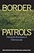 Border Patrols (Sexual Politics)