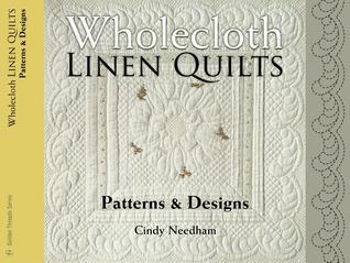 Wholecloth Linen Quilts: Patterns & Designs (Paperback)