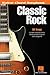 Guitar Chord Songbook: Classic Rock
