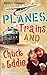 Planes, Trains and Chuck & Eddie: A Lighthearted Look at Families