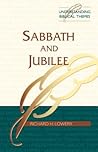 Sabbath and Jubilee (Understanding Biblical Themes)