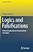 Logics and Falsifications (Trends in Logic, 40)