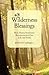 Wilderness Blessings by Jeffrey M. Gallagher