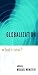 Globalization: Education Research, Change and Reform