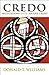 Credo: Meditations on the N...