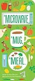 A Microwave, a Mug, a Meal
