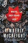 Where They Found Her
