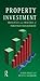 Property Investment: Principles and Practice of Portfolio Management