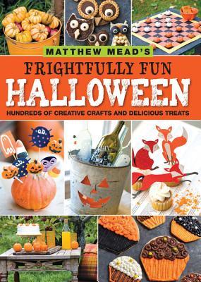 Matthew Mead's Frightfully Fun Halloween (Paperback)