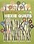 Quick & Easy Hexie Quilts