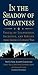 In the Shadow of Greatness:...