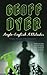 Anglo-English Attitudes by Geoff Dyer