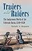 Traders and Raiders: The Indigenous World of the Colorado Basin, 1540-1859