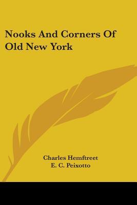 Nooks And Corners Of Old New York