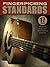 Fingerpicking Standards: 17 Songs Arranged for Solo Guitar in Standard Notation & Tablature