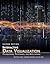 Interactive Data Visualization: Foundations, Techniques, and Applications, Second Edition (360 Degree Business)