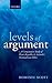 Levels of Argument by Dominic Scott