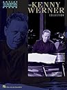 The Kenny Werner Collection: Piano Transcriptions The Kenny Werner Collection: Piano Transcriptions