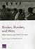 Blinders, Blunders, and Wars by David C. Gompert