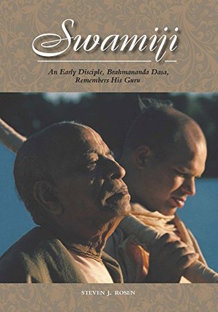 Swamiji: An Early Disciple, Brahmananda Dasa, Remembers His Guru (Kindle Edition)