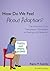 How Does Being Adopted Make Us Feel?: The Adoption Club Therapeutic Workbook on Feelings and Behavior