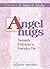 Angel Hugs: Heavenly Embraces in Everyday Life