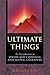 Ultimate Things: An Introduction to Jewish and Christian Apocalyptic Literature