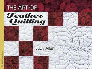 The Art Of Feather Quilting (Paperback)