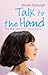 Talk to the Hand by Nicole Dryburgh