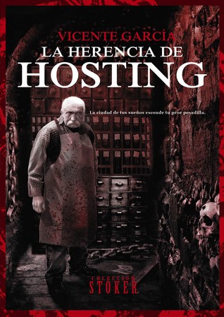 Portada de La herencia de Hosting, de Vicente García