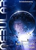 Nebular 2 - Kollisionskurs Triton