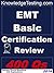 EMT Basic Certification Review (EMT certification Book 1)