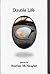 Double Life