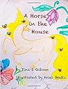 A Horse in the House