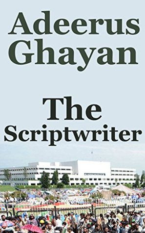 The Scriptwriter (Kindle Edition)