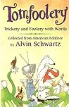 Tomfoolery: Trickery and Foolery With Words